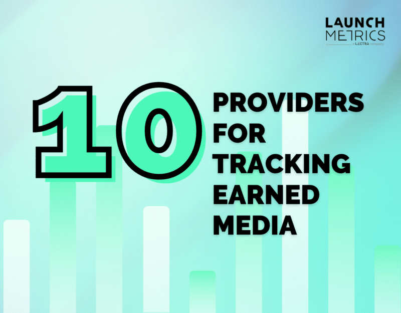 10 Providers for Tracking Earned Media for Fashion, Lifestyle and Beauty Brands